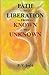 Path to Liberation from Kno...