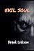 Horror: EVIL SOUL