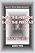INTO THE MIRROR, INTO THE PRESENT BOOK TWO by Ludij Peden