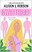 Sweetheart: A Jen Sweet Nov...