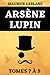 Arsène Lupin Tomes 7 à 9: É...