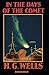 In the Days of the Comet Annotated
