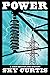 Power by Sky Curtis