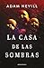 La casa de las sombras