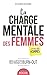 La charge mentale des femmes... et celle des hommes - Poche