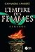Teneros (L'Empire des Femmes, #2)