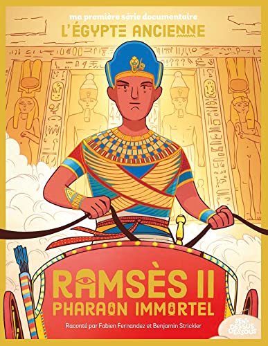 Ramsès II pharaon immortel (Hardcover)