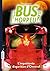 Le bus de l'horreur, Tome 07: L'inquiétante disparition d'Onnoval