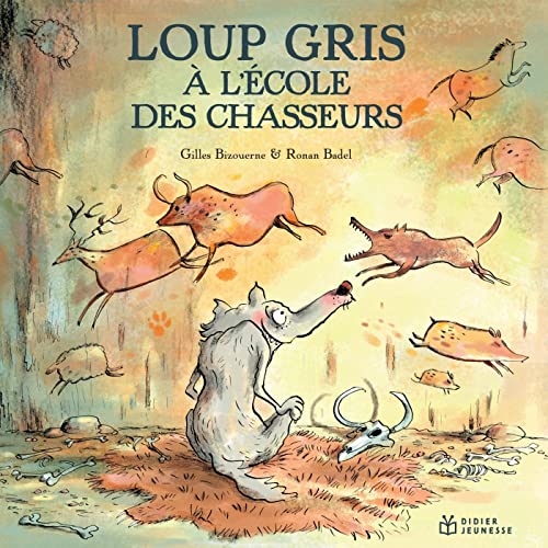 Loup gris à l'école des chasseurs (Loup gris, #8)