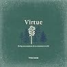 Virtue: Living Un...
