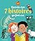 Raconte-moi 7 histoires qui...
