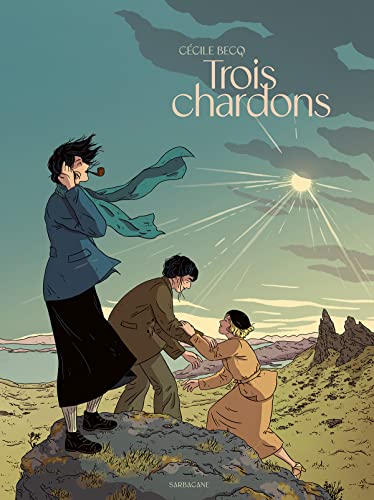 Trois chardons (Hardcover)
