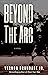 Beyond the Arc by Vernon Brundage Jr. Beyond the Arc by Vernon Brundage Jr.