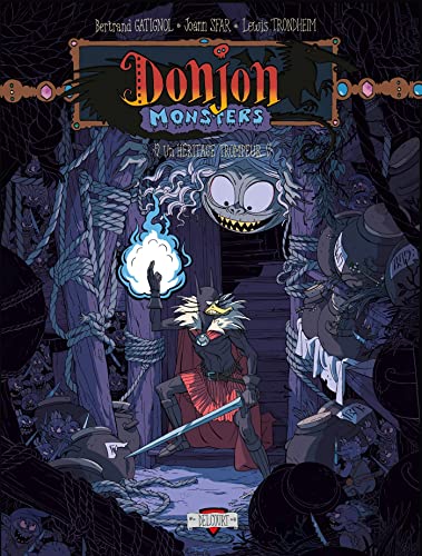 Un héritage trompeur (Donjon Monsters, #17)