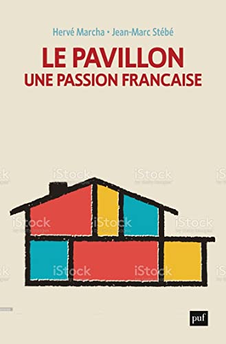 Le pavillon, une passion française (Paperback)