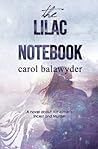 The Lilac Notebook by Carol Balawyder