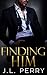 Finding Him (Finding Love)