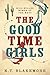 The Good Time Girls (Wild-Willed Women of the West)