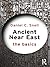 Ancient Near East: The Basics
