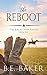 The Reboot (The Birch Creek Ranch #5)