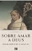 Sobre amar a Deus (Clássicos Breves Livro 1) (Portuguese Edition)