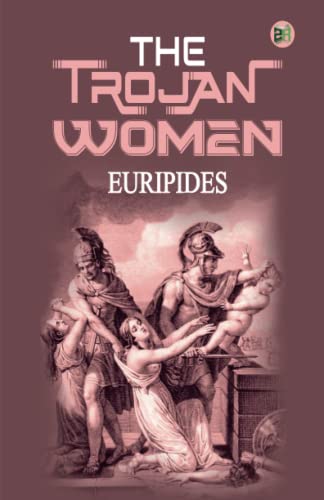 The Trojan Women