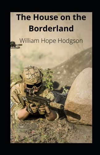 The House on the Borderland illustrated