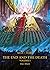 The End and the Death: Volume I (Horus Heresy: Siege of Terra, 8)