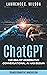 ChatGPT: The Era of Generative Conversational AI Has Begun (Transformative Innovation Book 3)