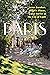 Paris: Secret Gardens, Hidd...