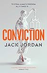 Conviction by Jack   Jordan