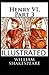 Henry VI, Part 3 Illustrated