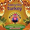 Teeny Tiny Turkey