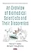 An Overview of Biomedical Scientists and Their Discoveries by Michael F. Shaughnessy