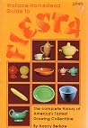 Wallace-Homestead Guide to Fiesta Ware Wallace-Homestead Guide to Fiesta Ware