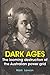 Dark Ages: The looming dest...