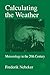 Calculating the Weather