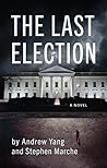 The Last Election by Andrew Yang