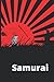 SAMURAI by Hunter Stewart