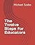 The Twelve Steps for Educators