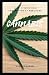 CANNABIS: USES, EFFECTS AND...