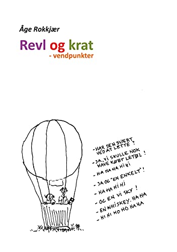 Revl og krat: - vendepunkter (Danish Edition)