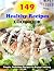 149 HEALTHY RECIPES Cookboo...