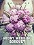 The Photo Of Peony Wedding ...