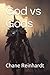 God vs Gods by Chane Reinhardt
