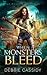 When Monsters Bleed (The Monsters Among Us, #2)