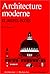 ARCHITECTURE MODERNE ET AUT...