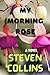 My morning rose: Deep love ...