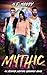 Mythic (Altered Shifters Universe, #3)