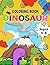 Dinosaur Coloring Book For Boy And Girl Kids by Chloe T.